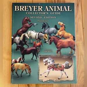 Breyer Horse Animal Collector’s Guide, Second Edition Book
